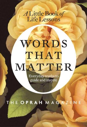 Words That Matter · A Little Book of Life Lessons