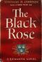 The Black Rose