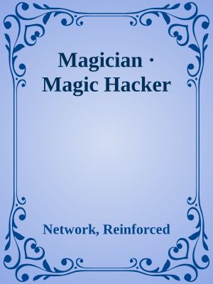 Magician · Magic Hacker