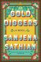 Gold Diggers, A Novel