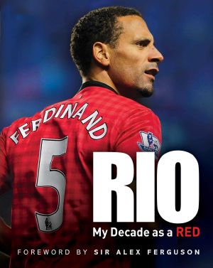 Rio · My Decade as a Red
