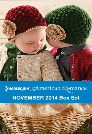 Harlequin American Romance November 2014 Box Set · The SEAL's Holiday Babies / The Texan's Christmas / Cowboy for Hire / The Cowboy's Christmas Gift