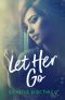 Let Her Go