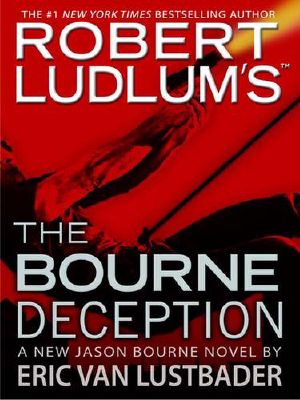 Bourne 07 - The Bourne Deception