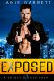 Exposed: Deadly Justice Book 1