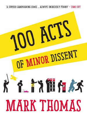 100 Acts of Minor Dissent