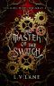 The Master of the Switch