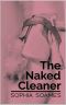 The Naked Cleaner