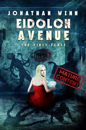 Eidolon Avenue · the First Feast