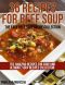 36 Recipes for Beef Soup – the Easy Beef Soup Recipe Collection (The Amazing Recipes for Soup and Ultimate Soup Recipes Collection)