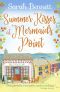 Summer Kisses at Mermaids Point