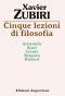 Cinque Lezioni Di Filosofia. Aristotele, Kant, Comte, Bergson, Husserl (1992)