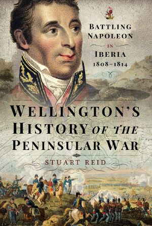 Wellington's History of the Peninsular War