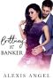 Brittney vs. Banker · A Naughty Angel Tale