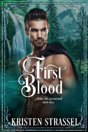 First Blood: A Diablo Falls Paranormal Short Story