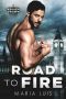 Road to Fire · A Royal Romance (Broken Crown Trilogy Book 1)