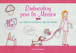 Embroidery pour la Maison