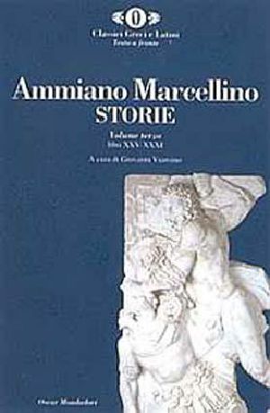 Le Storie (Libro XXXI Adrianopoli)