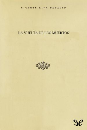 La Vuelta De Los Muertos
