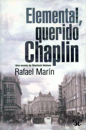 Elemental, querido Chaplin