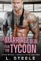 A Marriage Deal for the Tycoon: Ein Enemies-to-Lovers-Liebesroman (Bad-Boy-Milliardäre) (German Edition)