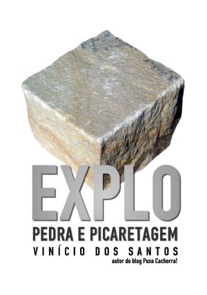 Explo · Pedra e Picaretagem