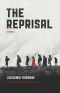 The Reprisal · A Novel