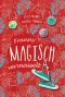 Franny · Magisch vermasselt