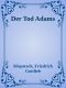 Der Tod Adams