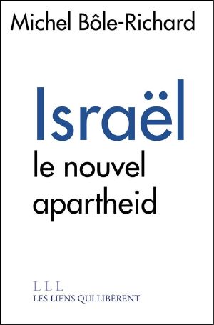 ISRAEL, le nouvel apartheid