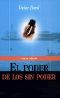 El Poder De Los Sin Poder