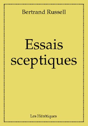 Essais Sceptiques