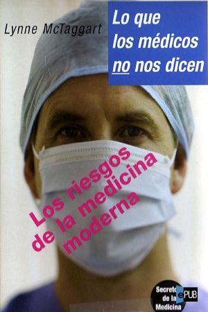 Lo que los médicos no nos dicen