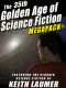 The 35th Golden Age of Science Fiction