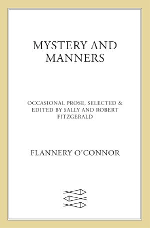 Mystery and Manners