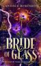 Bride of Glass