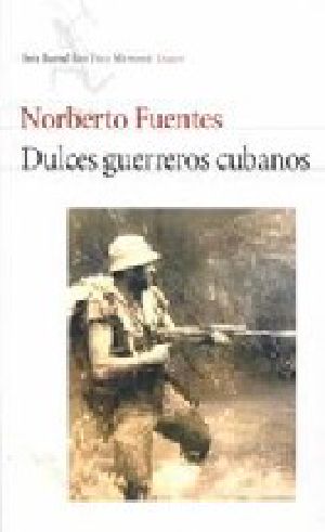 Dulces Guerreros Cubanos