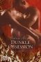 Dunkle Obsession