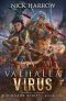 Valhalla Virus · A Fantasy Harem Adventure (Ragnarok Rebels Book 1)