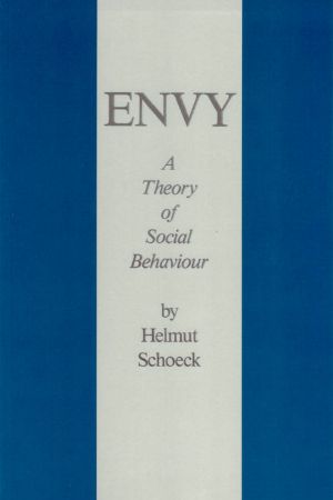 Envy · A Theory of Social Behaviour