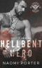 Hellbent Hero (Knight's Legion MC Book 3)