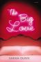 The Big Love