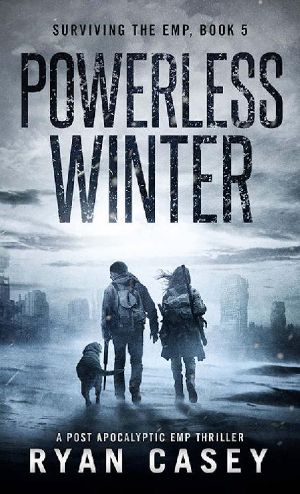 Powerless Winter: A Post Apocalyptic EMP Thriller (Surviving the EMP Book 5)