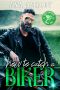 How to Catch a Biker: A May/December MM romance (Chester Falls Book 5)