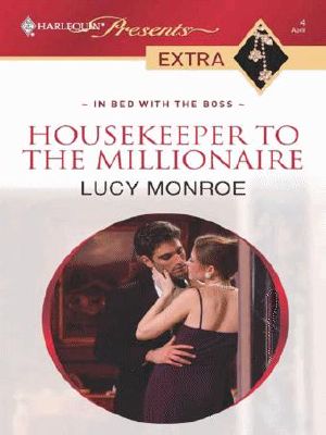 Harlequin - Housekeeper to the Millionaire