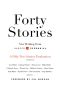 Forty Stories