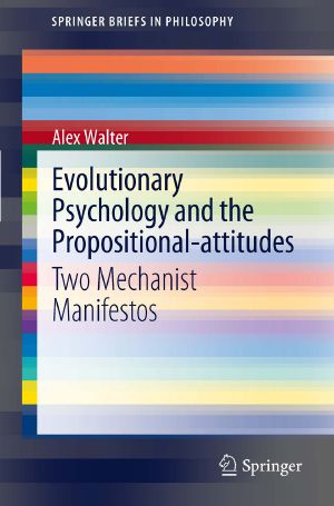 Evolutionary Psychology and the Propositional-Attitudes