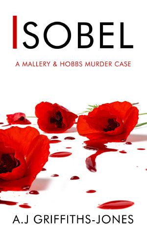 ISOBEL · A Mallery & Hobbs Murder Case