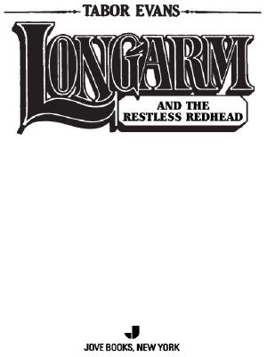 Longarm and the Restless Redhead