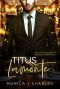 Titus Lamonte · BWWM, Plus Size, BBW, Marriage, Billionaire Romance (Tycoons From Money Book 11)